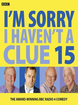 cover image of I'm Sorry I Haven't a Clue, Volume 15